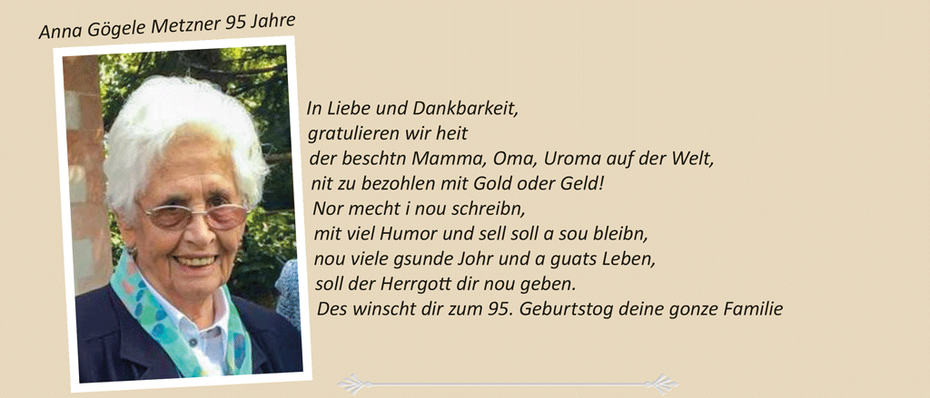 Anna Gögele Metzner 95 Jahre