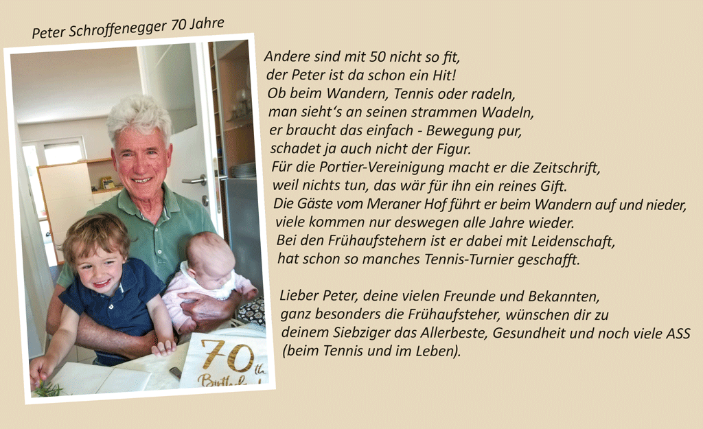 Peter Schroffenegger 70 Jahre