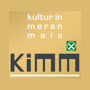 KiMM Kultur in Meran Mais